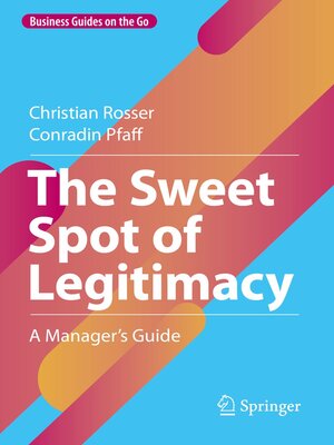 cover image of The Sweet Spot of Legitimacy